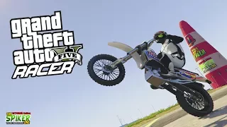 GTA 5: Racer - FMX   BMX  ДРИФТ  ГОНКИ- GTA 5 Моды