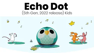 Introducing Echo Dot 5th Gen: Kids | Review