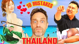 My TOP 10 MISTAKES to avoid in THAILAND !