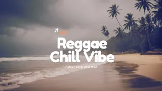 Relaxing Reggae Chill Vibe 03 | Instrumental Collection