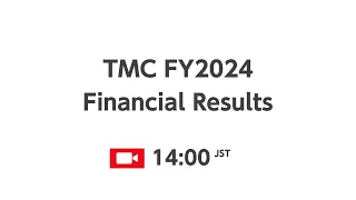 TMC FY2024 Financial Results