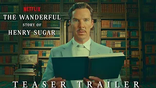 The Wonderful Story of Henry Sugar Official Trailer Netflix I Trailer Arena