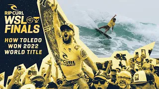 How Toledo Won The 2022 Rip Curl WSL Finals - Capitalizing On Yellow Jersey