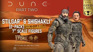 NEW DUNE: Part Two, Stilgar™ & Shishakli™ (2-Pack) 7" Scale Figures | Action Figure Showcase