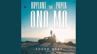 Ona Ma (Sound Bass Remix)