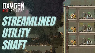 Extremely STREAMLINED UTILITY SHAFT in OXYGEN NOT INCLUDED! (LP1-EP2)