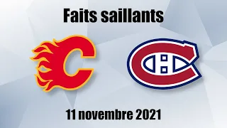 Flames vs Canadiens - Faits saillants - 11 nov. 2021