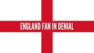 🏴󠁧󠁢󠁥󠁮󠁧󠁿 ENGLAND FAN IN DENIAL 🎶 - A Song For #Euro2020 | #ThreeLions