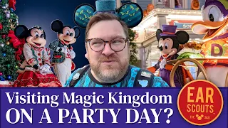 Magic Kingdom on a Party Day - Tips & Strategies for When the Park Closes REALLY Early