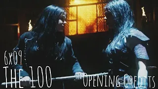 The 100 | Opening Credits | 6x09 What You Take With You