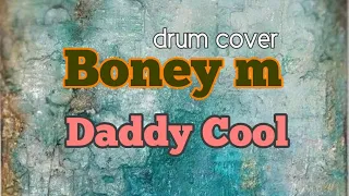 Boney M - DaddyCool #보니엠#대디쿨#drumcover#취미드럼#초보드럼#독학드럼