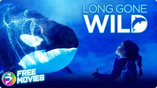 LONG GONE WILD | Killer Whale | Orcas | Whale Sanctuary Project | Nature Documentary