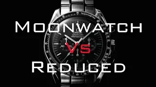 Moonwatch vs Reduced - Speedmaster comparison.