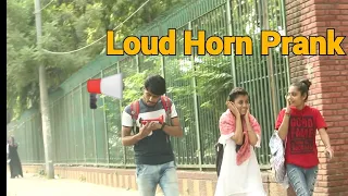 LOUD HORN PRANK PART-2 : PRANK IN INDIA |BY PRANKS K BAAP | FULL OF FUN'N COMEDY |