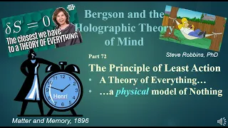 Bergson's Holographic Theory - 72 - Least Action