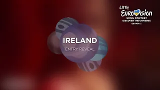 Ireland 🇮🇪 - Entry Reveal - Little Eurovision Song Contest 2021 ( Edition 12 )