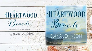 Romance Book 3: The Heartwood Beach Full-Length Romance Audiobook (Carter's Cove Romance Series)