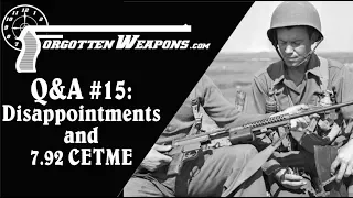 Q&A #15: Disappointing Guns, 7.92x41 CETME, and 1873 Revolvers