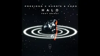 Prezioso x Harris & Ford feat. Shibui - Halo (Official Visualizer)