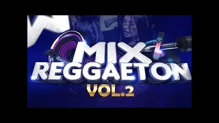 Reguetón Activo Mix Variado Vol.2 🔥 (Dj David Méndez)🔥