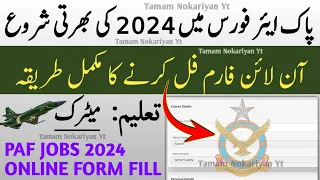 Pakistan Airforce New Jobs 2024 | Pak Airforce Jobs 2024 Online Registration | PAF Jobs Online Apply
