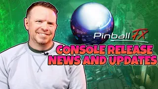 Pinball FX Console Release + New Table Info With Mel Kirk