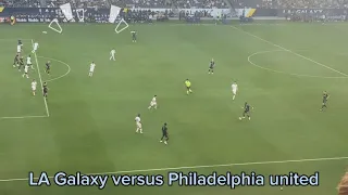 ￼ LA Galaxy ￼ versus ￼ Philadelphia united ⚽️🥅🔥😳🫣 LA Galaxy ￼ had a nice game ￼