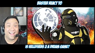 Buster Reaction to @RubixRaptor | Is Helldivers 2 a Dream Game?