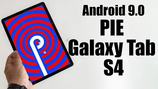 Install Android 9.0 pie Galaxy Tab S4 (Resurrection Remix) - How to Guide!