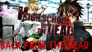 AMV High School of the Dead- Back From the Dead (Skillet)