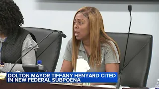 New federal subpoena targeting Dolton Mayor Tiffany Henyard's spending