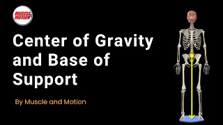 Mastering Balance: The Science of Center of Gravity and Base of Support