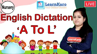 Dictation of English Letters 'A - L' | English Writing for Nursery kids | Capital Alphabets