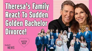 Theresa's Family REACT to Golden Bachelor Divorce