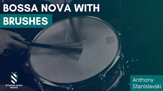 Bossa Nova with Brushes - Free Drum Lesson