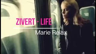 Zivert - Life🎧 Marie Relax🎧 Remix 2022