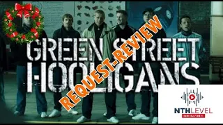 Green Street Hooligans | Request-Review