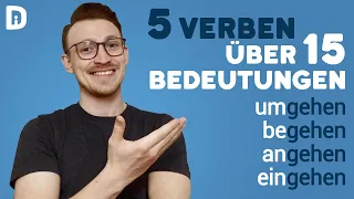 Wortschatz erweitern: GEHEN mit Präfixen | Wortschatz erweitern Deutsch lernen B1 B2 C1