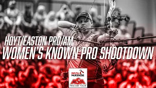 2024 Hoyt/Easton Pro/Am | Women's Known Pro Shootdown