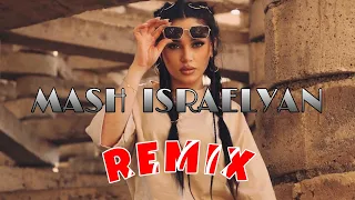 Mash Israelyan - Arajin u verjin | REMIX | #HovhannisyanBeats Prod