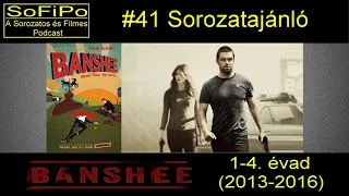 SoFiPo 41 Banshee 1-4. évad