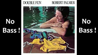 Every Kinda People ► Robert Palmer ◄🎸► No Bass Guitar ◄🟢 You like ? Clic 👍🟢