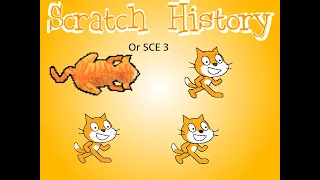 History of Scratch (Scratch Cat Evolution 3)