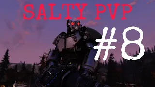 fallout 76 salty pvp and trolling part 8