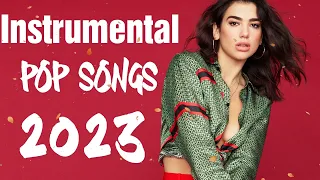 Instrumental Pop Songs 2023 | Study Music (2 Hours)