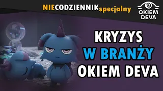 Kryzys w branży #okiemdeva #niecodziennik