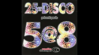 Various - 25 ans de Disco - présenté par le 5@8 (2001)