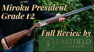 Miroku G12 President Eastfield Gunroom review