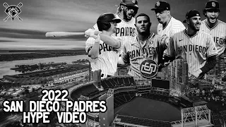 2022 San Diego Padres Hype Video