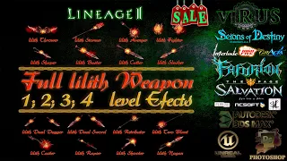 Full Set of Lilith Weapons 1,2,3,4 Level. LINEAGE II - Prelude Of War. Any Chronicles ◄√i®uS►